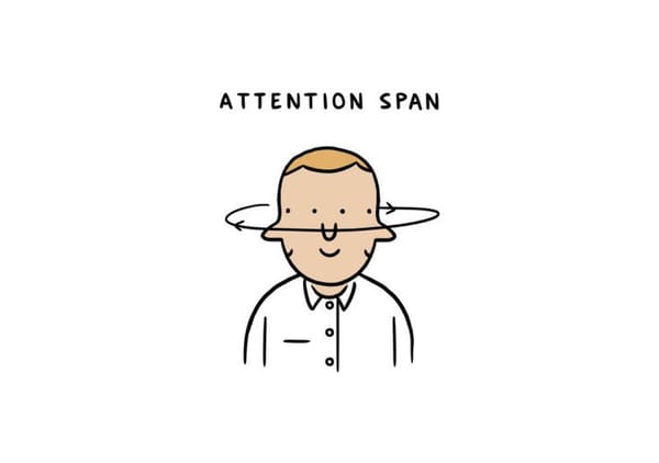 ATTENTION SPAN IS A MYTH: You're Not Distracted, You’re Just Bored
